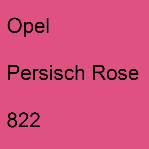 Opel, Persisch Rose, 822.